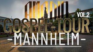 Impressionen MANNHEIM | FULL MOVIE | AMADIO Gospeltour 2024