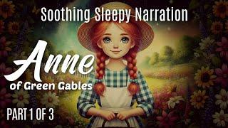 Long Relaxing Story for Sleep |  PART 1 - ANNE OF GREEN GABLES | Chapters 1 - 12