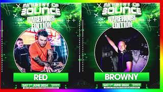 DJ RED B2B DJ BROWNY - WAREHOUSE EDITION - MINISTRY OF BOUNCE