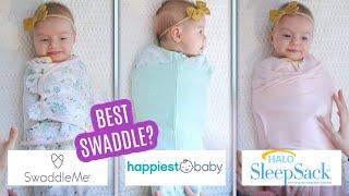 Best Newborn Swaddle? HALO SLEEPSACK vs HAPPIEST BABY ON THE BLOCK SLEEPEA vs SWADDLEME Review 2021