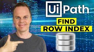 How to get the Row Index in a DataTable in UiPath - Tutorial