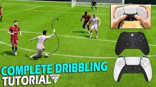 HOW TO DRIBBLE IN EA FC 24 - COMPLETE DRIBBLING TUTORIAL