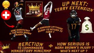 Commanders Kings LIVE! | Significance of Noah Brown's Injury + Marshon BACK!? + Minicamp Recap