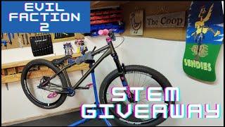 Evil Faction 2 Dirt Jumper Build and Stem Giveaway!!!!