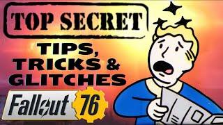 Top Secret Tips, Tricks and Glitches Discovered In Fallout 76