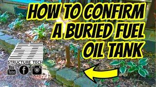 How to confirm a buried fuel oil tank