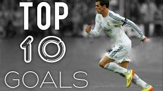 Gareth Bale  ●  Top 10 Goals  ● Six Shooter