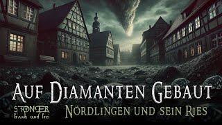 Das Nördlinger Ries - Geologische Perle auf diamantenem Boden - Frank Stoner