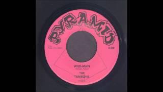 The Tamrons - Wild-Man - Garage 45