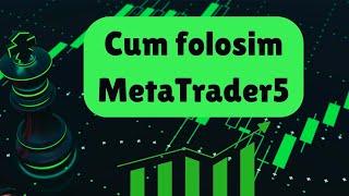 Cum folosesti MetaTrader5 ?! *TUTORIAL METATRADER5 ROMANIA*