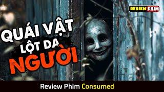 2 Vợ Chồng Lạc Vào Khu Rừng Của Sinh Vật Thích Lột Da Người - Review Phim CONSUMED (2024)