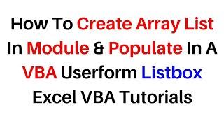 Array List in Module and Call In VBA Userform Combobox