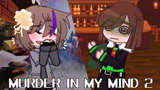 MURDER IN MY MIND 2 || GACHA CLUB || CLEENTALE || UNDERTALE AU || YANIKA & EMMA @YfdBand_Vocal