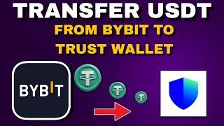 How To Transfer USDT From Bybit To Trust Wallet | Quick Guide