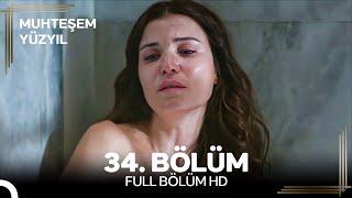 Muhteşem Yüzyıl 34. Bölüm #Yeniden