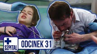 SZPITAL | ODCINEK 31