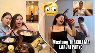 SISTERS NIGHTOUT TA EK ARKA LAI ROAST GARDA GARDAI BITYO | K MITHO MUSTANG THAKALI RESTAURANT MA 