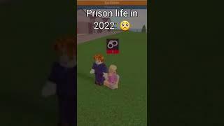 Prison life: 2016 vs 2022  #roblox #shorts