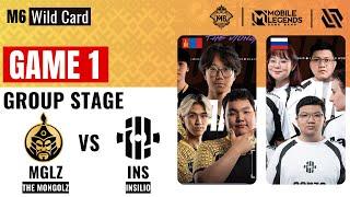 MGLZ VS INS GAME 1 | THE MONGOLZ vs INSILIO GAME 1 | M6 Wild Card Group Stage