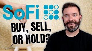 SoFi Stock: Buy, Sell, or Hold