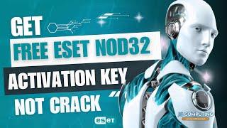 Get Your Free ESET NOD32 Activation Key (100% Verified)