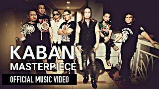 Kaban by Masterpiece (Official Music Video)