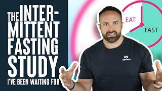 The Intermittent Fasting Study I've Been Waiting For | Educational Video | Biolayne