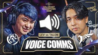 THE HARD WORK IS PAYING OFF | LEV vs. Talon Voice Comms - VCT Champions Seoul 2024