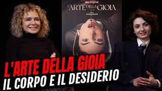 L'arte della gioia, intervista a Valeria Golino e Tecla Insolia: "Una serie piena di sensualità"