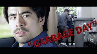 "Garbage Day" - 87Eleven Action Short