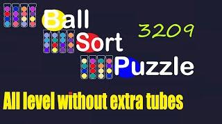 Ball Sort Puzzle Level 3209  All level without extra tube  Game Walkthrough 