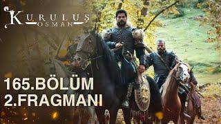 Kuruluş Osman 165. Bölüm 2. Fragmanı l Ordular toplansın hedef...