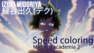 Izuku Midoriya, Deku |Speed coloring | Boku no hero academia