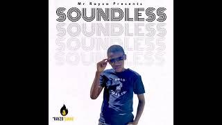 Mr Rayzo - Soundless