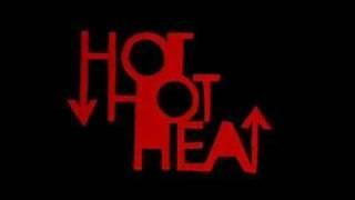 Hot Hot Heat-Shame on You