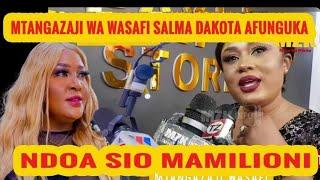 SALMA DAKOTA MTANGAZAJI WA WASAFI SIMSEMI MTU,,,UKIMPENDA UNAOLEWA SIO LAZIMA MAMILIONI ,,,,MZK INFO