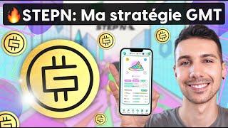 STEPN Tutoriel :  Ma stratégie pour gagner un MAX de GMT