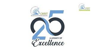 CMRIT Silver Jubilee Documentary - Celebrating 25 Years of Excellence