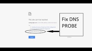 DNS PROBE FINISHED BAD CONFIG Fix 2017