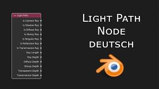 Light Path Node | Material Shader Nodes | Nodevember | Blender 3 Tutorial deutsch