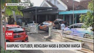 Kampung Youtuber, Mengubah Nasib & Ekonomi Warga