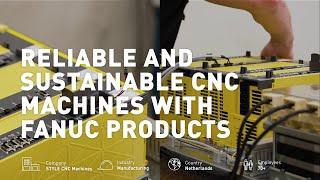 FANUC CNC drives/ motors for advanced control system and sustainability | FANUC & STYLE CNC MACHINES