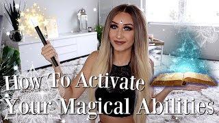 How To Awaken/Activate Your MAGIC ‍️