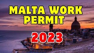 Malta Work Permit: Step-by-Step Guide to Apply in 2023 