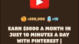 Earn $5000 a Month in Just 10 Minutes a Day with Pinterest | MemeGirls | Memefi code YouTube video