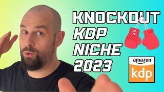 BEST Niche for newbies! Amazon KDP for Beginners 2023