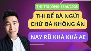 Chứng khoán hôm nay | Nhận định thị trường : Thị để bà ngửi chứ bà không ăn