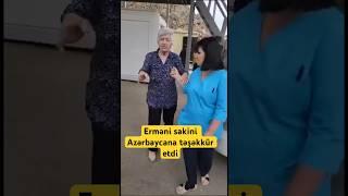 Erməni sakini Azərbaycana təşəkkür etdi