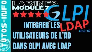 INTEGRER LES UTILISATEURS ACTIVE DIRECTORY DANS GLPI AVEC LDAP (module 7)