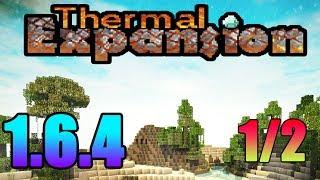 Гайд по Thermal Expansion 3.0.0 (1.6.4) [ЧАСТЬ 1/2] [NEW]